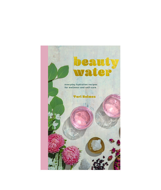 Gray Beauty Water: Everyday Hydration Recipes for Wellness and Self-Care Dovetail Press