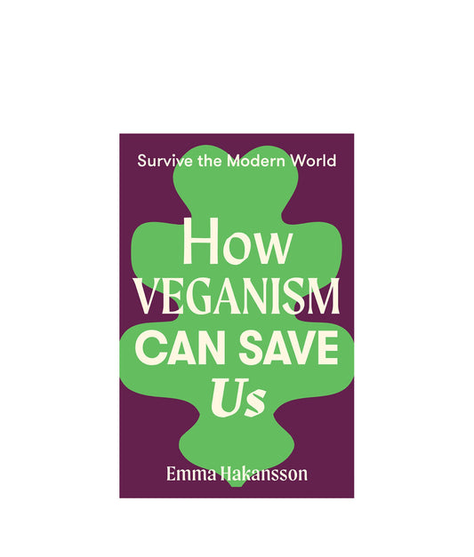 Medium Sea Green How Veganism Can Save Us Paperback Hardie Grant Books