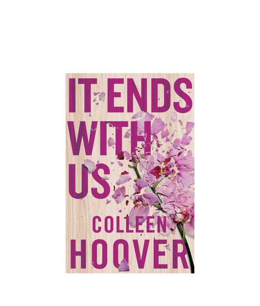 It Ends with Us By Colleen Hoover.